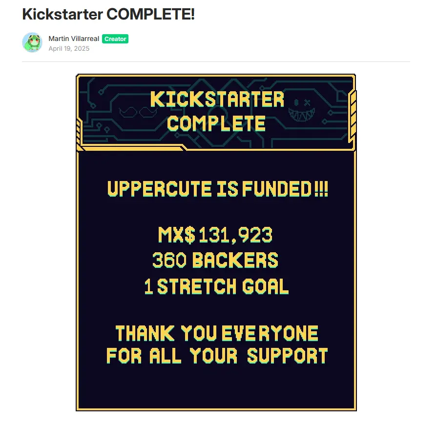 Announcement on Uppercute's Kickstarter campaign to celebrate reaching their funding goal, Kickstarter, 2025.