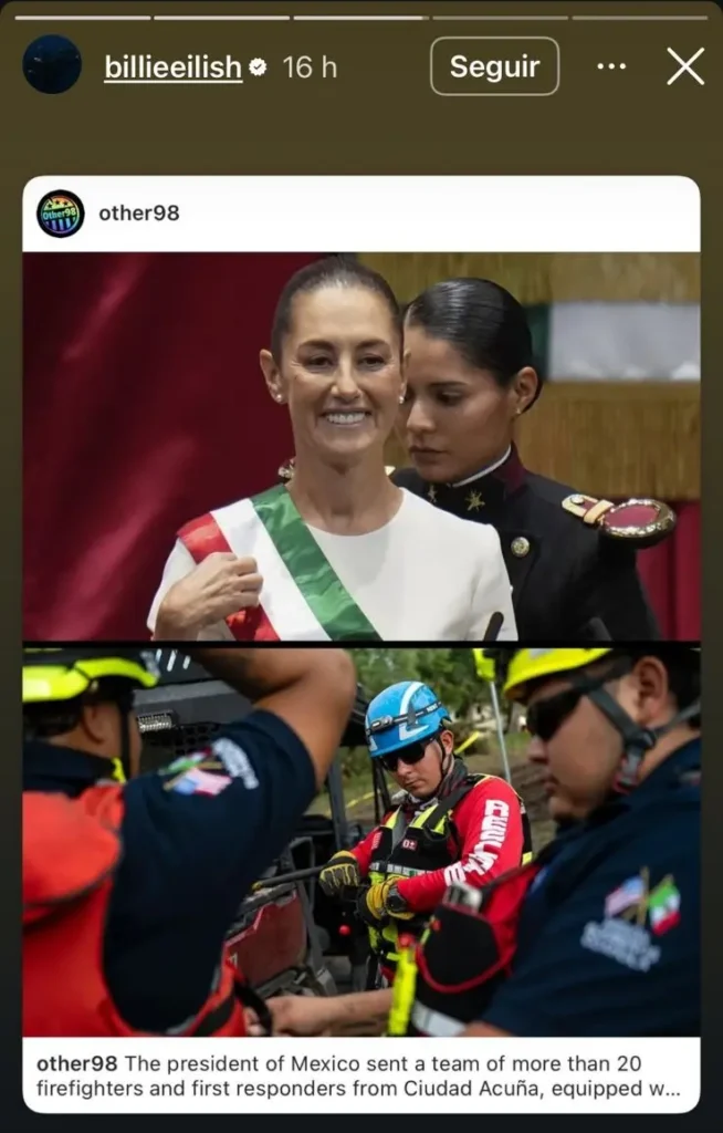 Billie Eilish posted a photo of President Claudia Sheinbaum and Mexican rescuers on her Instagram account.